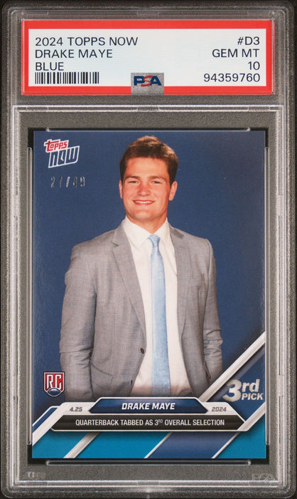 PSA 10 Drake Maye 2024 Topps Now #D3 Blue SP #27/49 Rookie Card