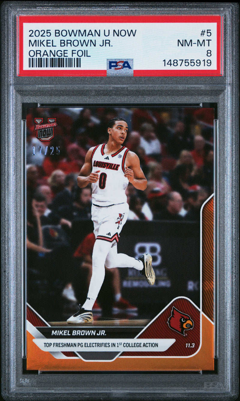 PSA 8 Mikel Brown Jr. 2025 Bowman University Now #5 Orange Foil #17/25 Rookie Card Louisvile