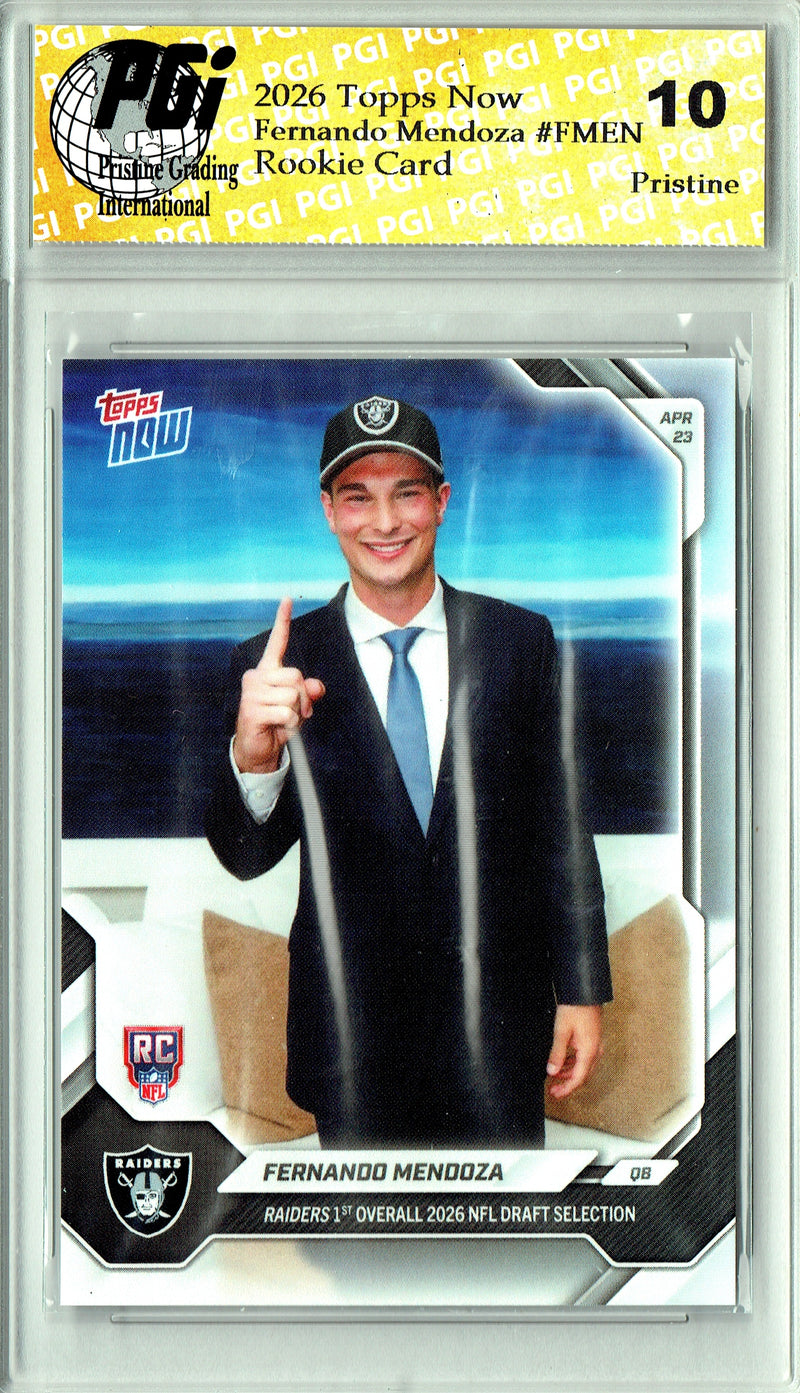 Fernando Mendoza Rookie Card 2026 Topps Now #FMEN PRISTINE, PGI 10, Las Vegas Raiders Football