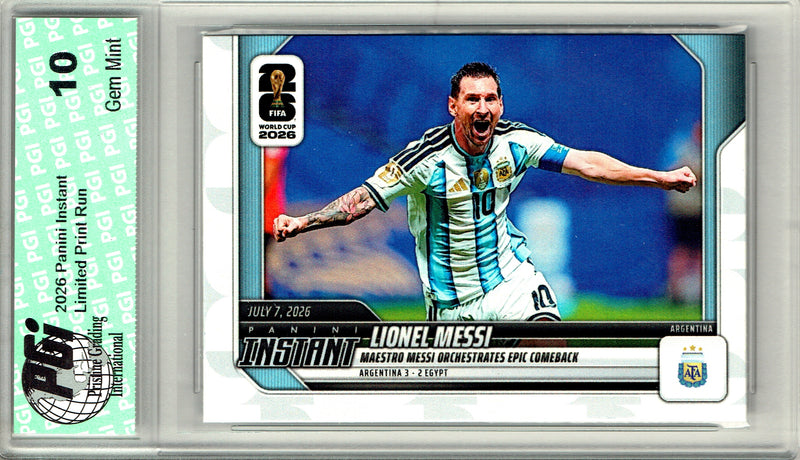 Lionel Messi Trading Card 2026 Panini Instant #217 Orchestrates Epic Comeback, PGI 10, Argentina Soccer