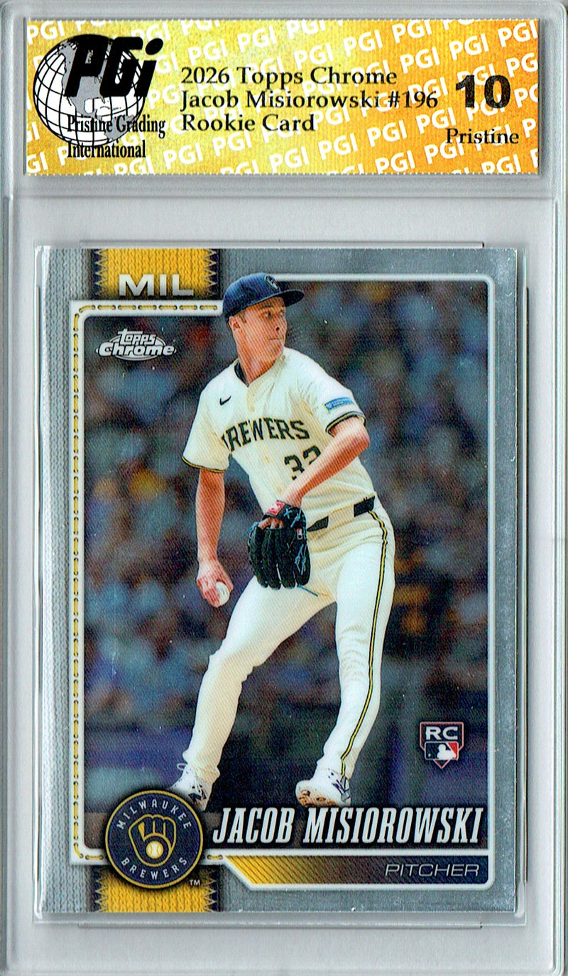 Jacob Misiorowski Rookie Card 2026 Topps Chrome #196 PRISTINE, PGI 10, Milwaukee Brewers Baseball