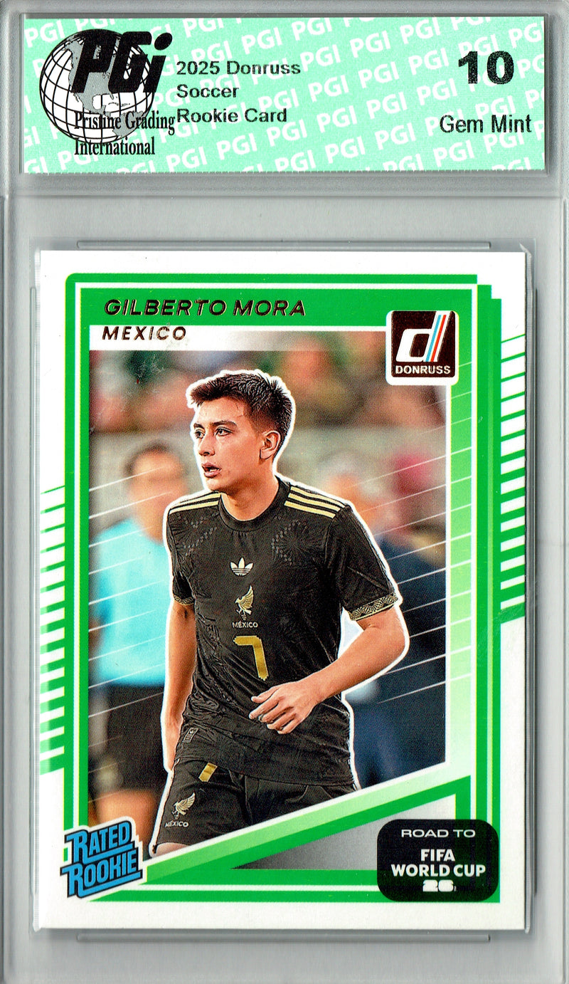 Gilberto Mora 2025 Donruss #214 World Cup Mexico Rookie Card PGI 10