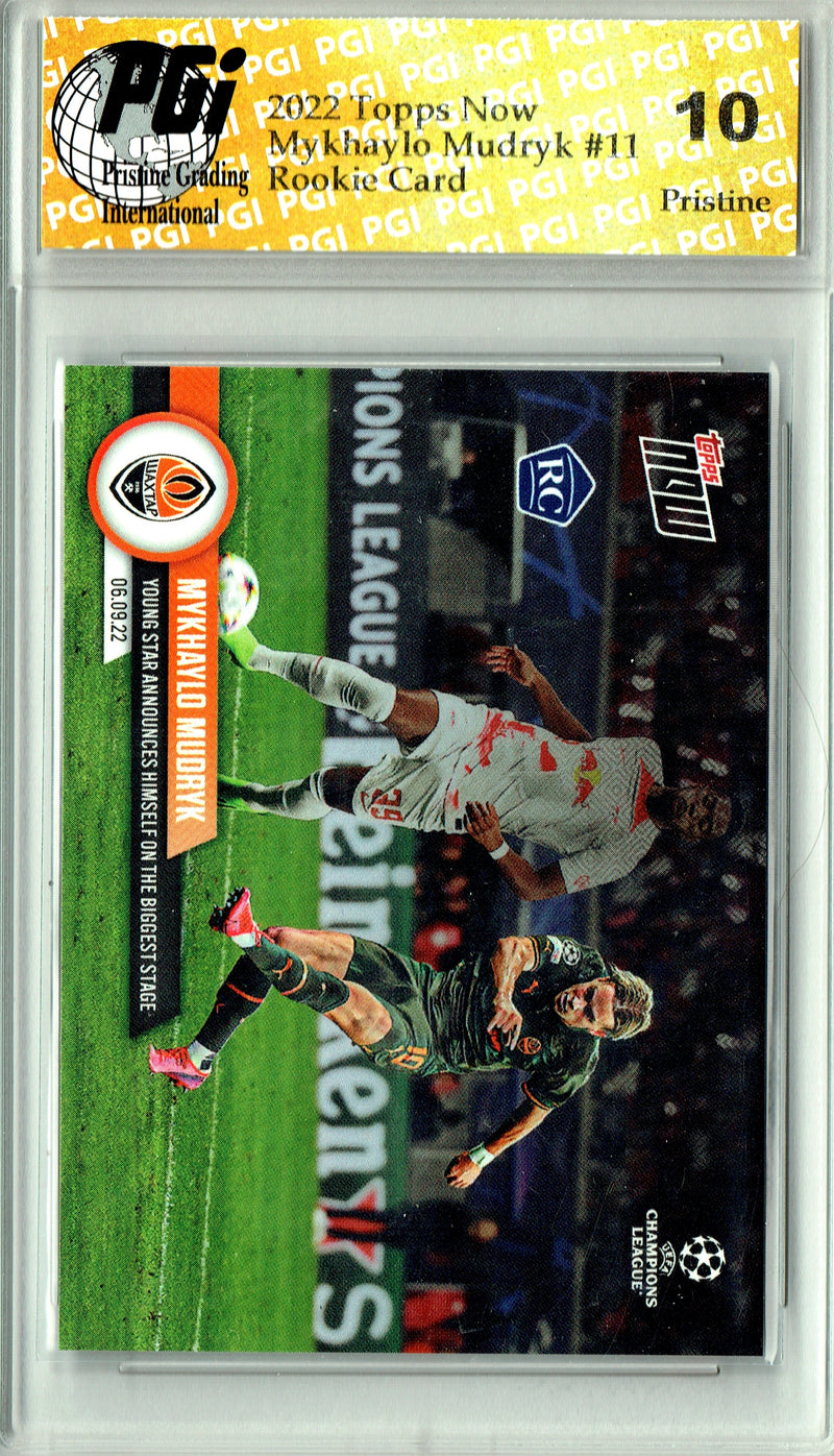Mykhaylo Mudryk 2022 Topps Now #11 PRISTINE Rookie Card PGI 10