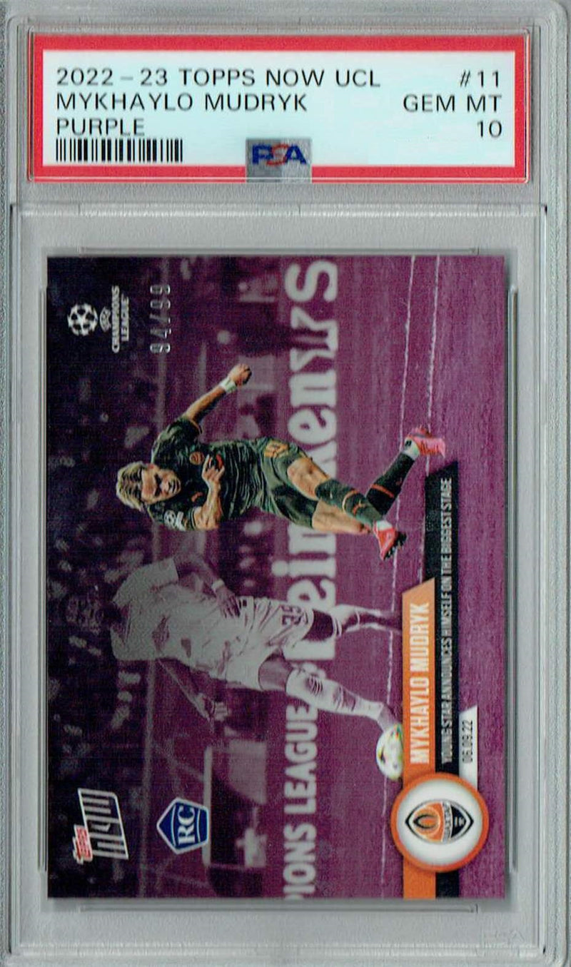 PSA 10 GEM-MT Mykhaylo Mudryk 2022 Topps Now #11 Rookie Card Purple SP 99 Made