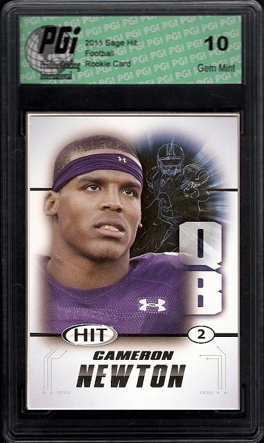 Cam Newton 2011 SAGE HIT High Series Rookie Card PGI 10