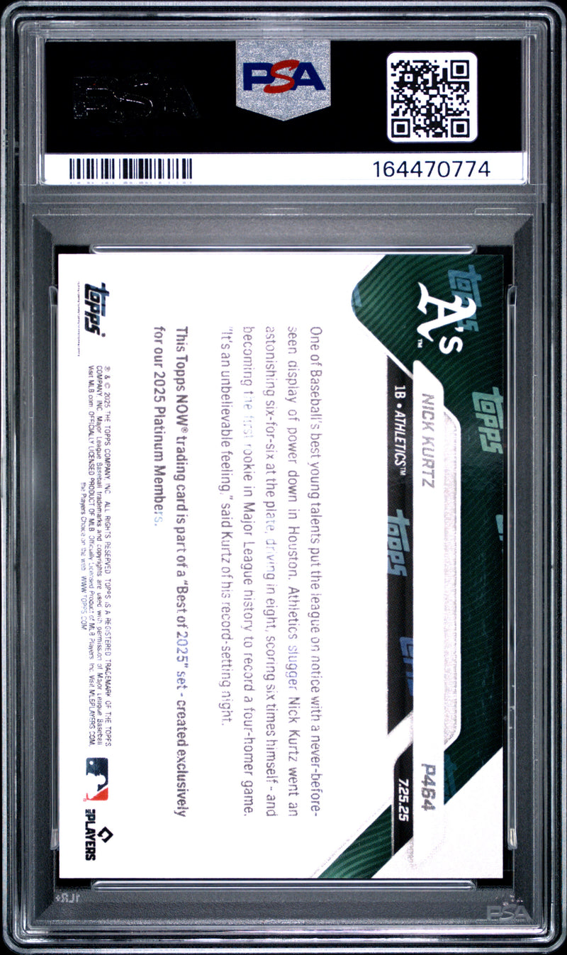 Nick Kurtz Rookie Card 2025 Topps Now #P464 Platinum Member Best Of, PSA 10, Oakland Athletics Baseball