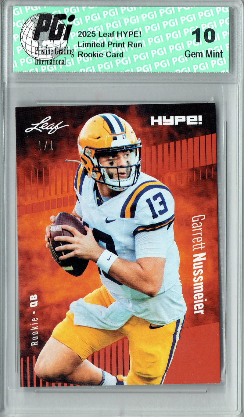 Garrett Nussmeier Rookie Card LSU / Kansas City PGI 10 Football Trading Card 2025 Leaf HYPE! #184 Masterpiece 1 of 1
