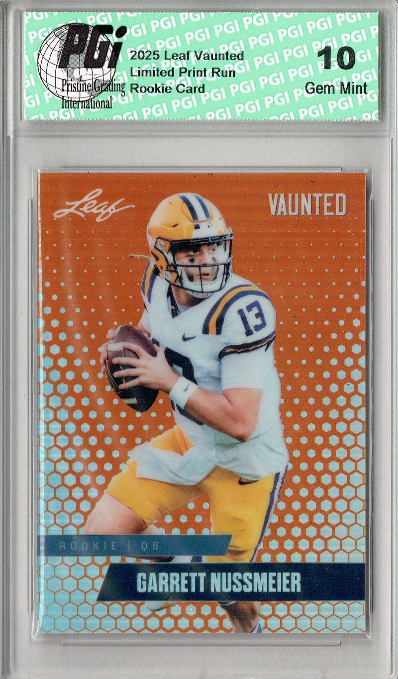 Garrett Nussmeier Rookie Card LSU / Kansas City PGI 10 Football Trading Card 2025 Leaf Vaunted Metal #VM-08 Orange 3 Made