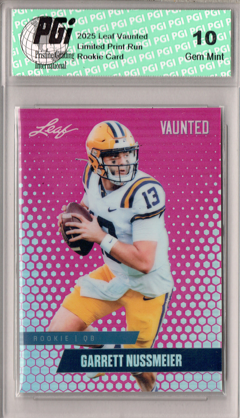 Garrett Nussmeier Rookie Card LSU / Kansas City PGI 10 Football Trading Card 2025 Leaf Vaunted Metal #VM-08 Pink 10 Made