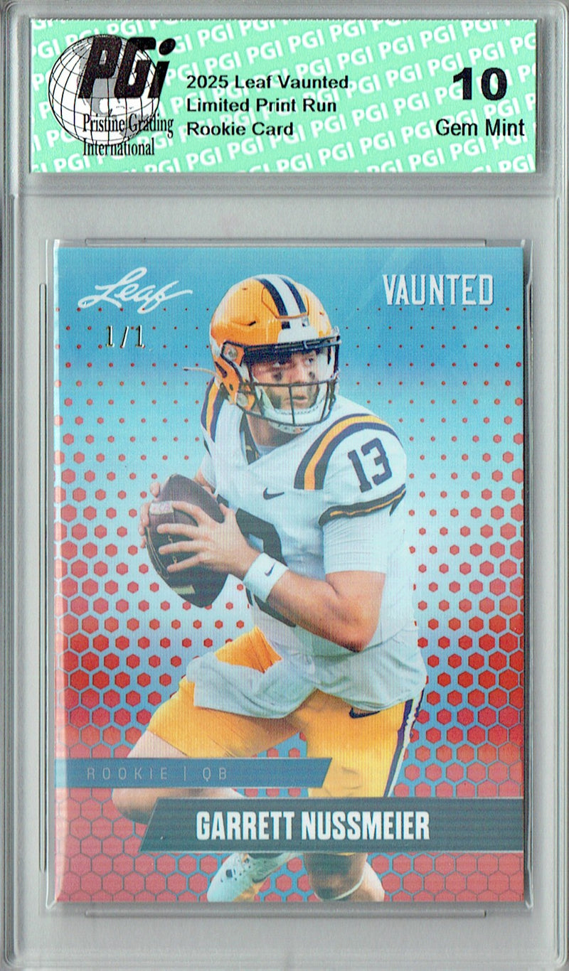 Garrett Nussmeier Rookie Card LSU / Kansas City PGI 10 Football Trading Card 2025 Leaf Vaunted #V-08 Orange Shimmer 1/1
