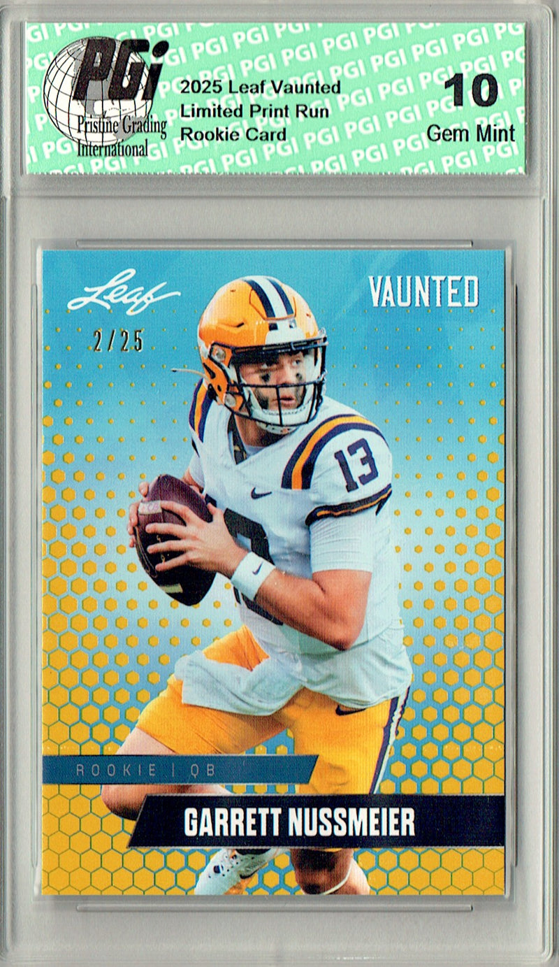 Garrett Nussmeier Rookie Card LSU / Kansas City PGI 10 Football Trading Card 2025 Leaf Vaunted #V-08 Gold 25 Made