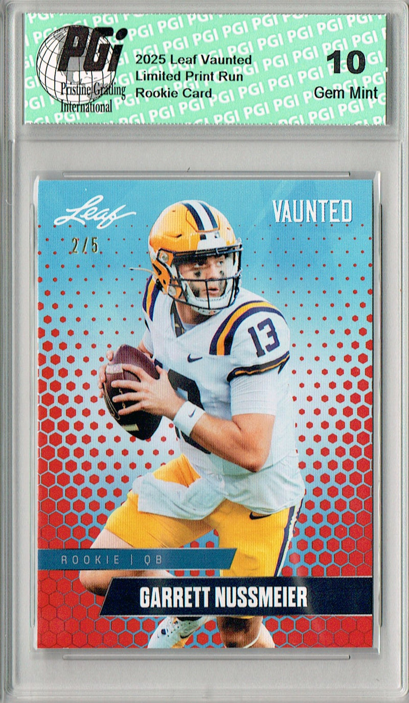 Garrett Nussmeier Rookie Card LSU / Kansas City PGI 10 Football Trading Card 2025 Leaf Vaunted #V-08 Red 5 Made