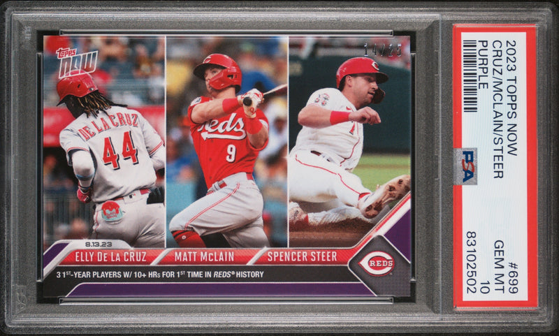 Elly De La Cruz, McClain, Steer 2023 PSA 10 Topps Now #699 Rookie Card SP #14/25