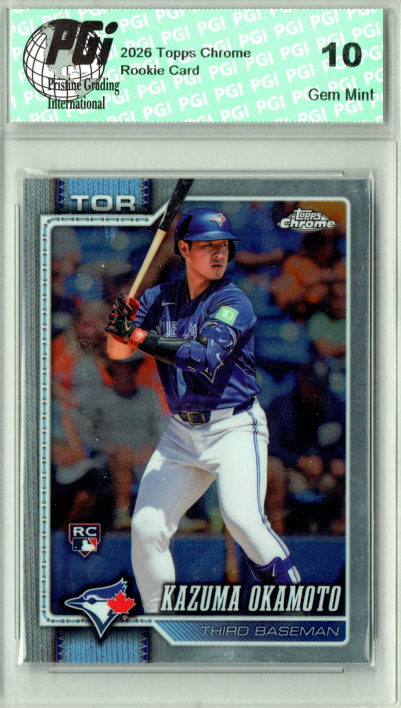 Kazuma Okamoto Rookie Card 2026 Topps Chrome #78, PGI 10, Toronto Blue Jays Baseball