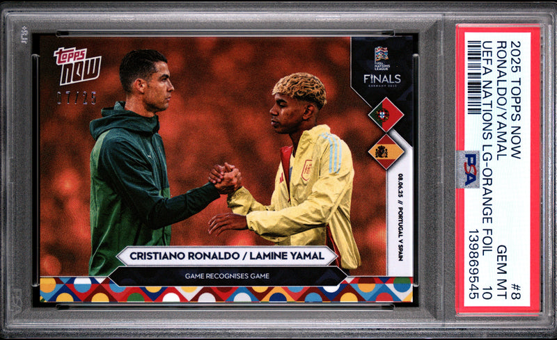 PSA 10 Cristiano Ronaldo, Lamine Yamal 2025 Topps Now #8 Orange Foil CR7 Jersey #7/25 Rare Trading Card Spain