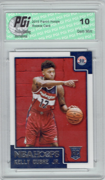 Kelly Oubre Jr. 2015 Panini Hoops #279 Rookie Card PGI 10 Wizards