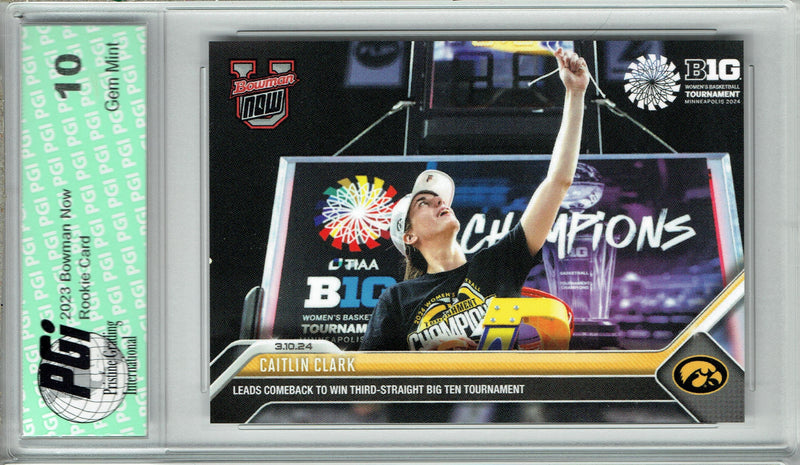 Caitlin Clark 2023 Bowman University Now #64 3rd Big 10 Rookie Card PGI 10