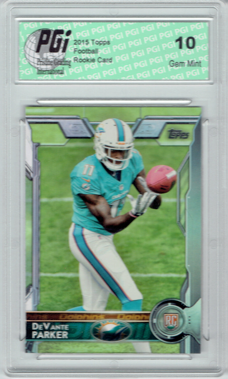 DeVante Parker 2015 Topps Football #391 Miami Rookie Card PGI 10