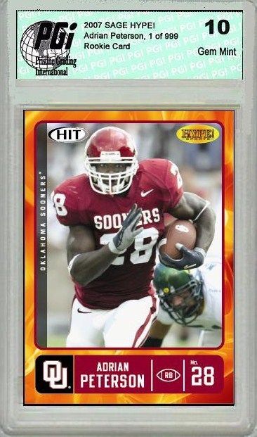 Adrian Peterson 2007 SAGE HYPE Only 899 Made Rookie Card PGI 10
