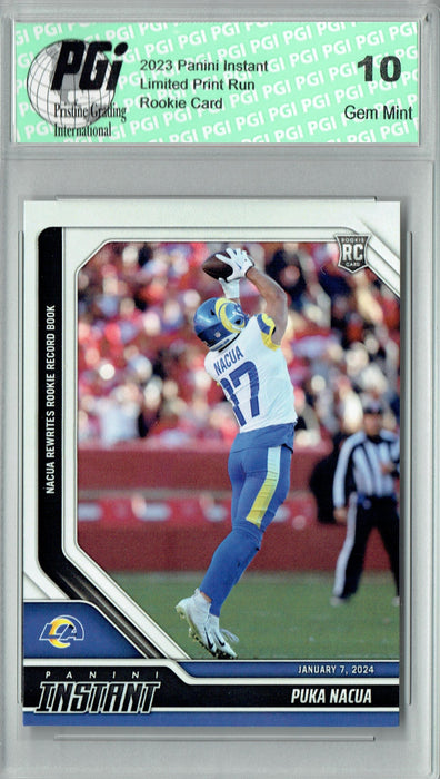 Puka Nacua 2023 Panini Instant #125 Rewrites Record Book Rams Rookie Card PGI 10