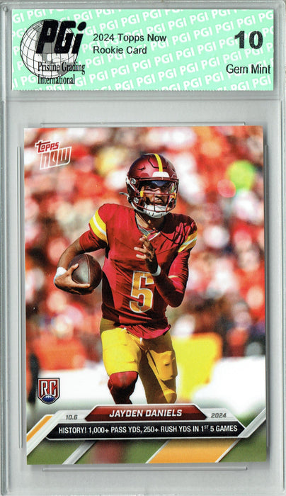 Jayden Daniels 2024 Topps Now #6 Washington Commanders Rookie Card PGI 10