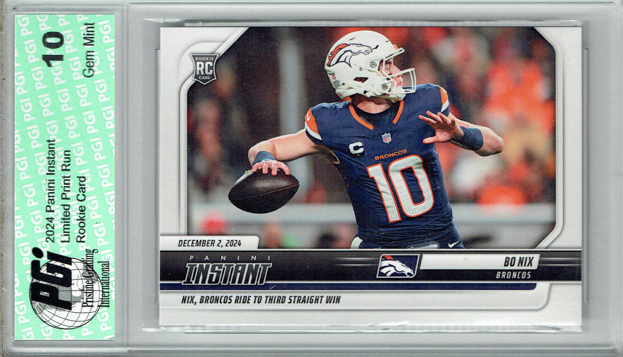 Bo Nix 2024 Panini Instant #189 Low Print Run: 1/761 Rookie Card PGI 10