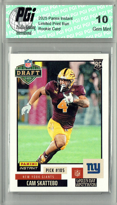 Cam Skattebo 2025 Panini Instant #NFLDN-36 NFL Draft Rookie Card PGI 10