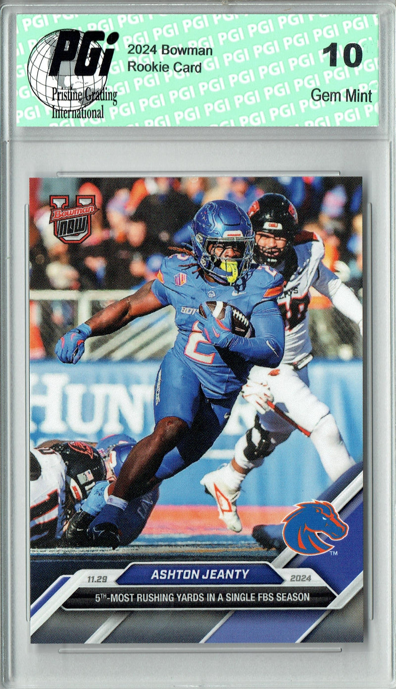 Ashton Jeanty 2024 Bowman University Now #50 Rushing Yards Rookie Card PGI 10