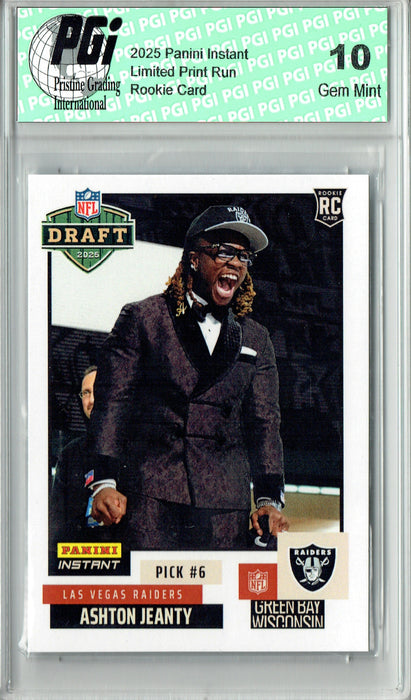 Ashton Jeanty 2025 Panini Instant #NFLDN-6 NFL Draft Rookie Card PGI 10