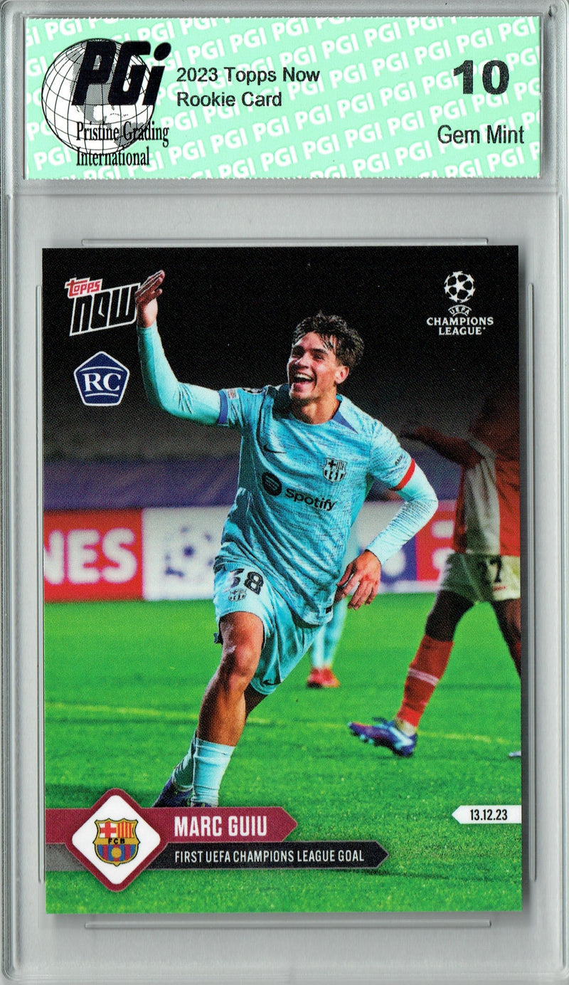 Marc Guiu 2023 Topps Now #83 1st Champions League Goal Rookie Card PGI 10