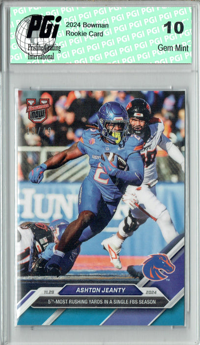 Ashton Jeanty 2024 Bowman University Now #50 Blue SP 49 Made Rookie Card PGI 10
