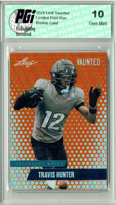 Travis Hunter 2024 Leaf Vaunted Metal #VM-18 Orange Only 3 Made Rookie Card PGI 10