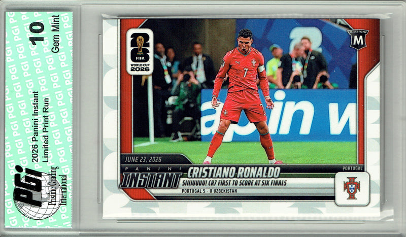 Cristiano Ronaldo Trading Card 2026 Panini Instant #99 CR7 Scores at 6, PGI 10, Portugal Soccer