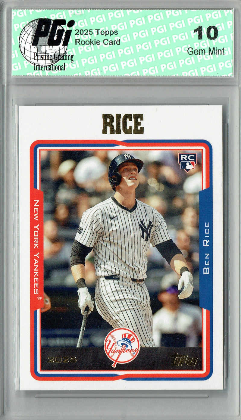 Ben Rice Rookie Card New York Yankees Baseball Trading Card 2025 Topps #218 PGI 10 Gem Mint