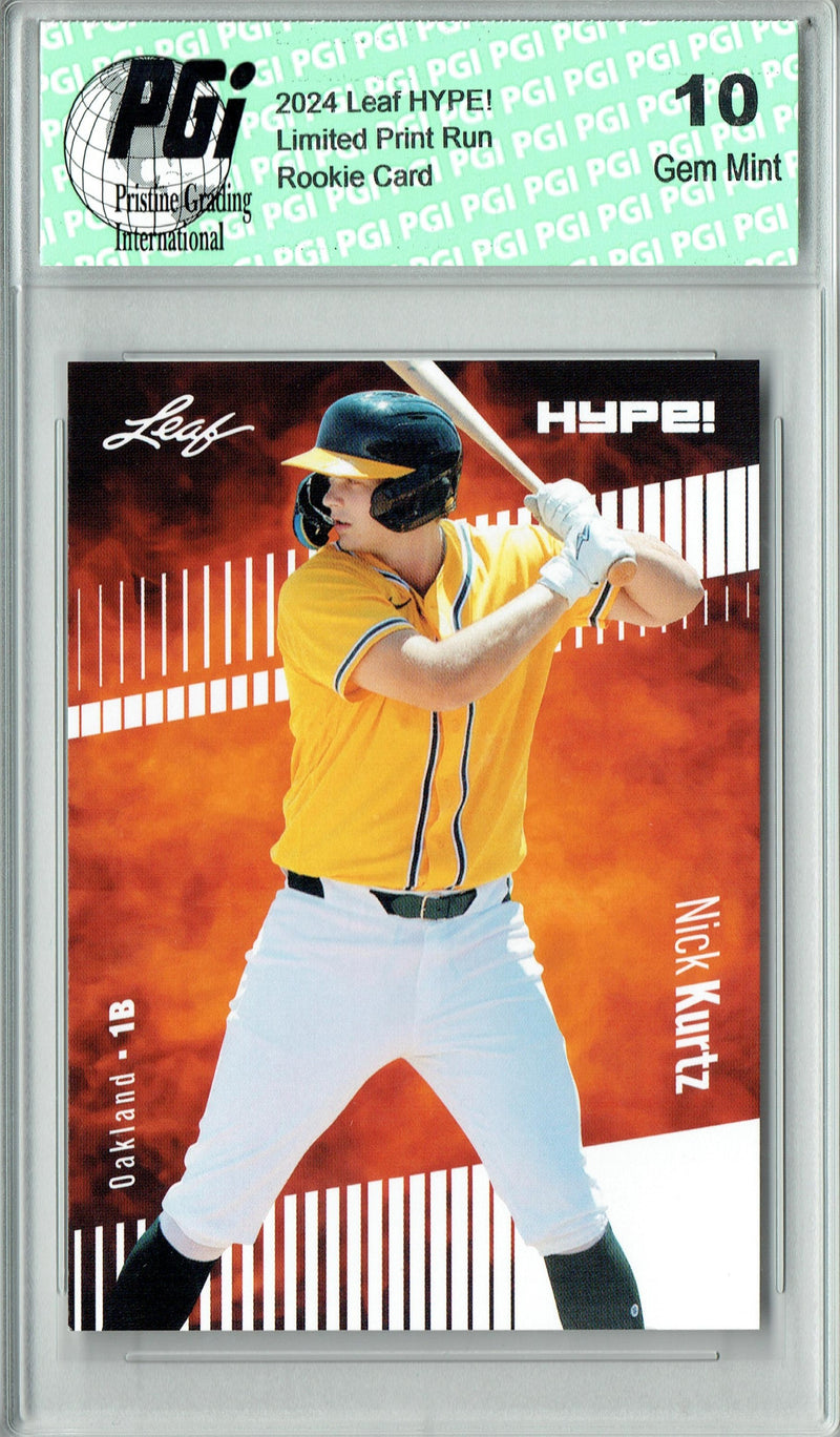 Nick Kurtz 2024 Leaf Hype #149 Only 5000 Made A's Rookie Card PGI 10