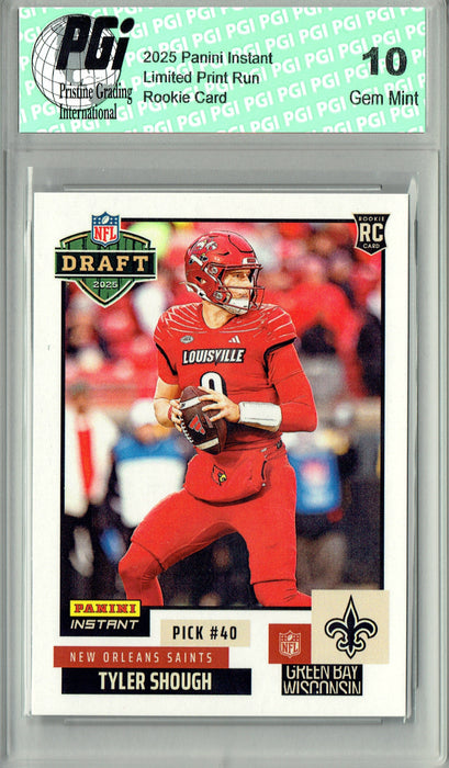 Tyler Shough 2025 Panini Instant #NFLDN-31 NFL Draft Rookie Card PGI 10