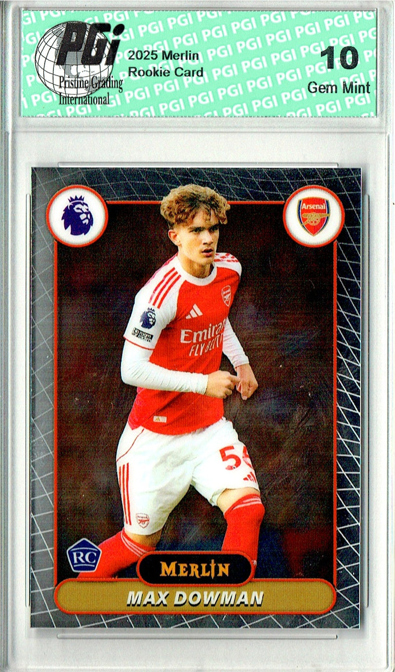 Max Dowman Rookie Card 2025 Merlin #20, PGI 10, Arsenal