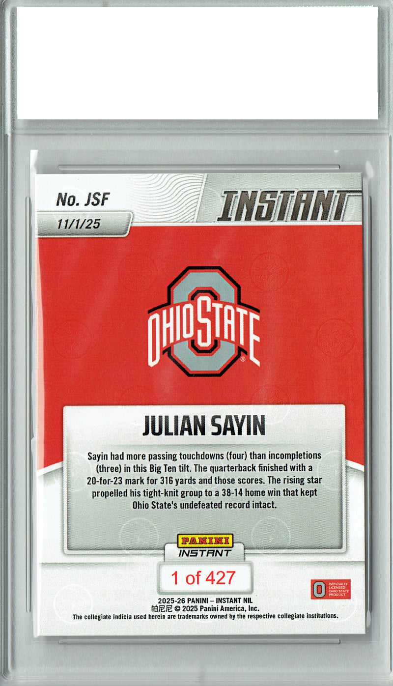 Julian Sayin 2025 NIL Instant #JSF Only 427 Made Rookie Card PGI 10