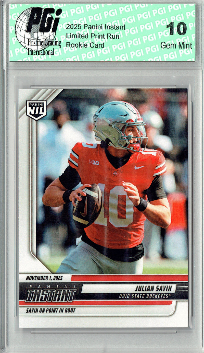Julian Sayin 2025 NIL Instant #JSF Only 427 Made Rookie Card PGI 10