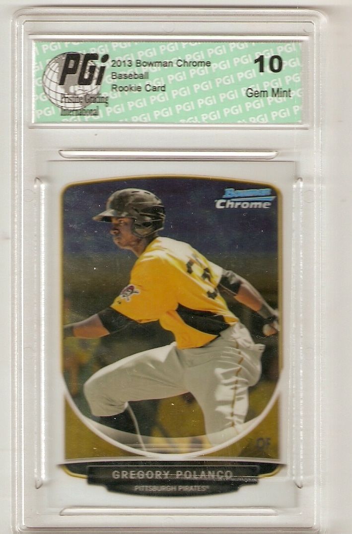 Gregory Polanco 2013 Bowman Chrome #TP-38 Rookie Card PGI 10