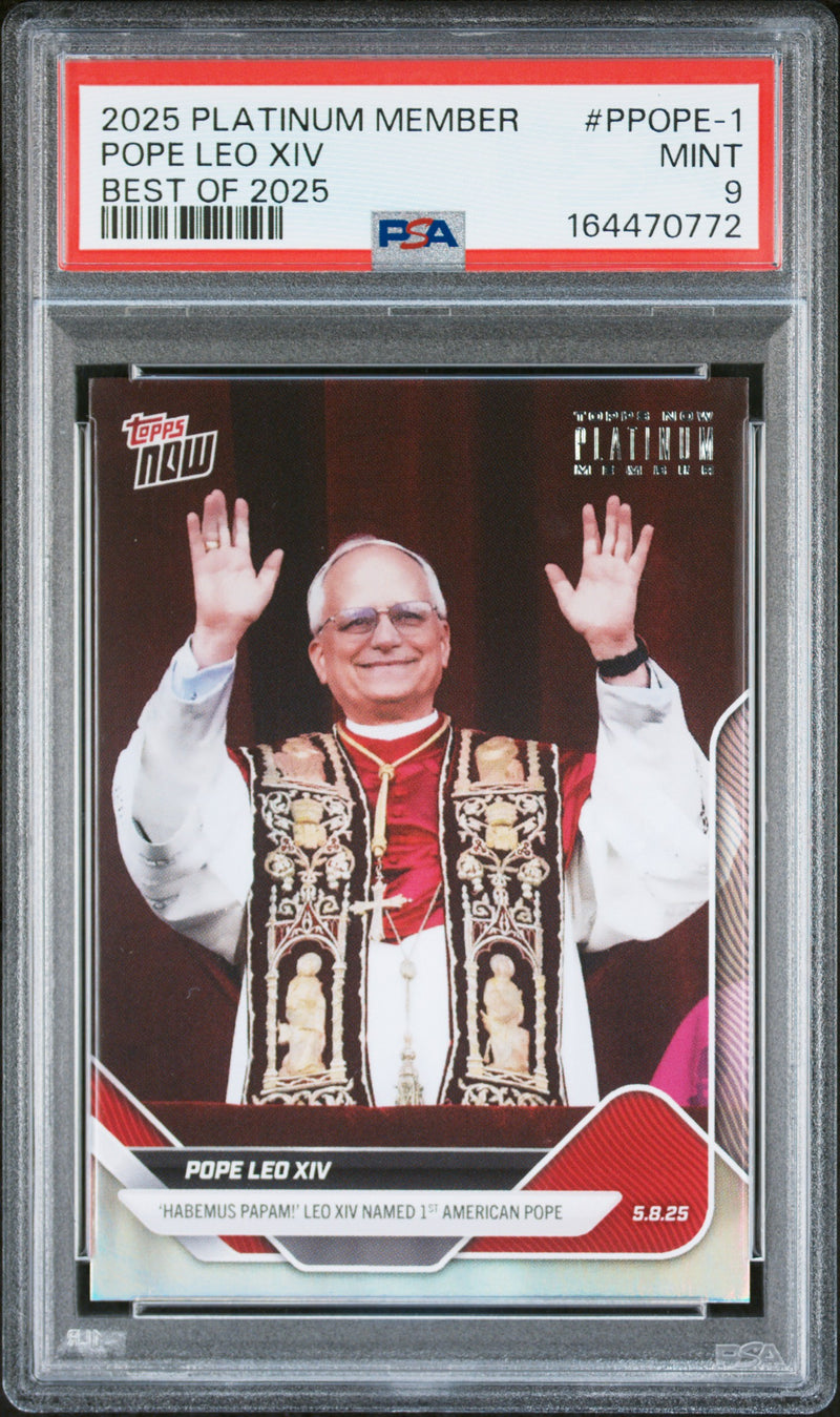 Pope Leo XIV Rookie Card 2025 Topps Now #Pope-1 Platinum Member Best Of, PSA 9, Vatican Baseball