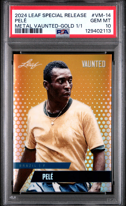 PSA 10 Pele 2024 Leaf Vaunted Metal #VM-14 Gold 1/1 Rare Trading Card