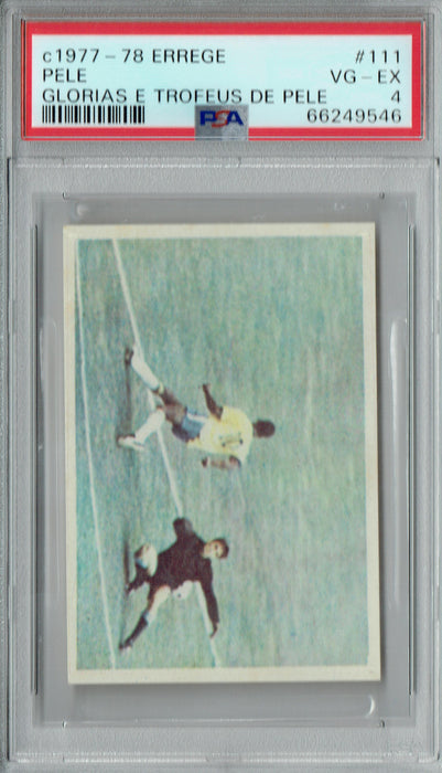 PSA 4 Pele 1977 Errege #111 Glorias E Trofeus De Pele Rare Trading Card