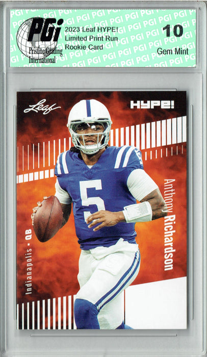 Anthony Richardson 2023 Leaf HYPE! #100 Only 5000 Made! Colts Rookie Card PGI 10