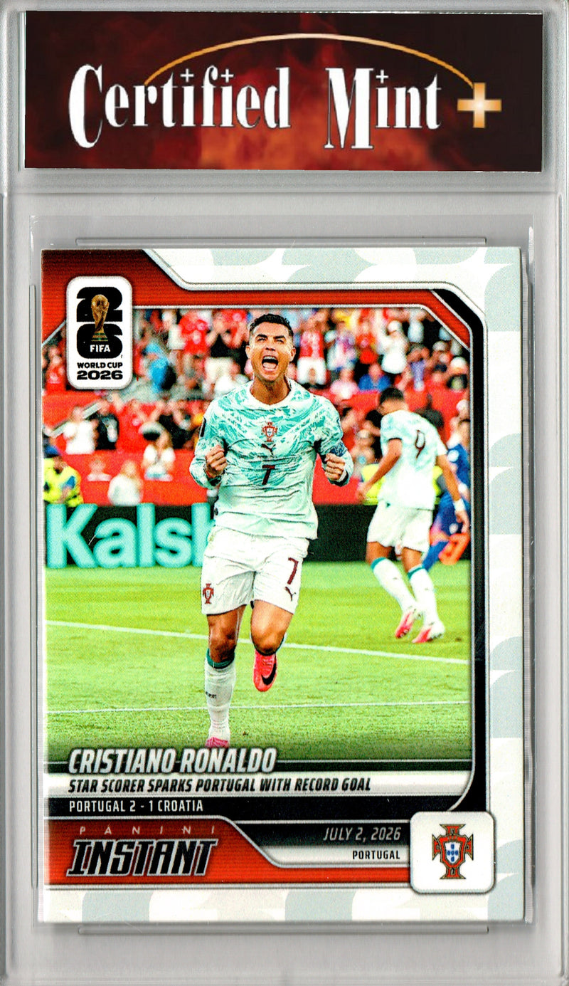 Cristiano Ronaldo Trading Card 2026 Panini Instant #192 Record Goal, Certified Mint+ Condition, Portugal Soccer