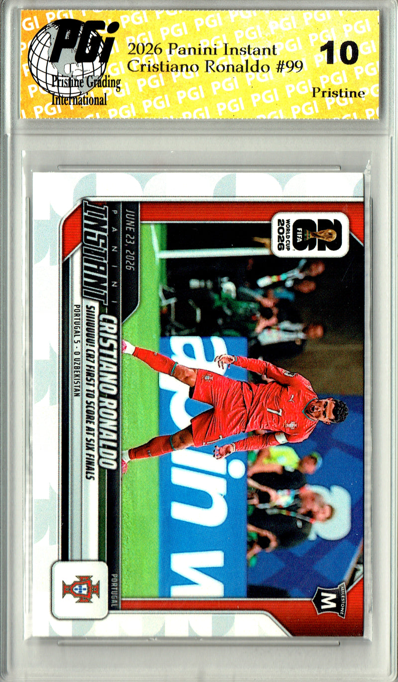 Cristiano Ronaldo Trading Card 2026 Panini Instant #99 PRISTINE, PGI 10, Portugal Soccer