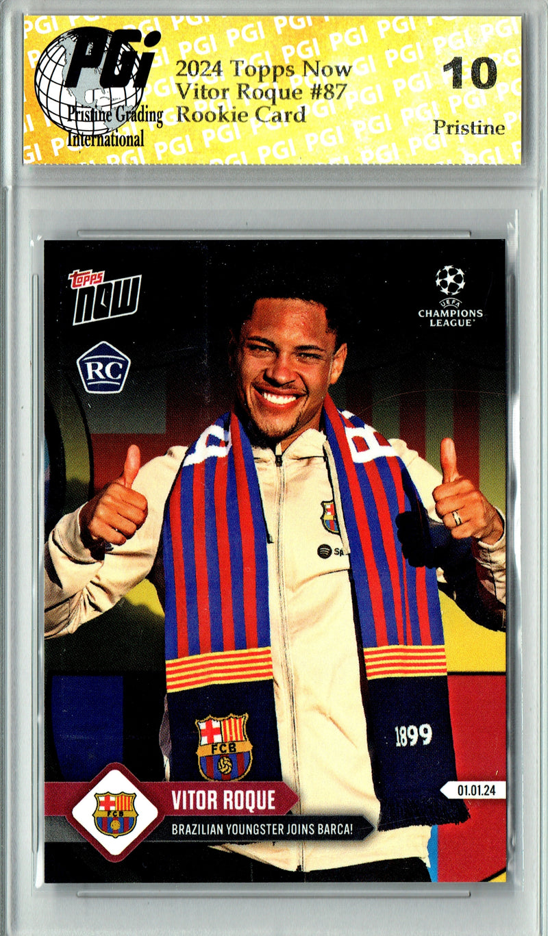 Vitor Roque 2024 Topps Now #87 PRISTINE Rookie Card PGI 10