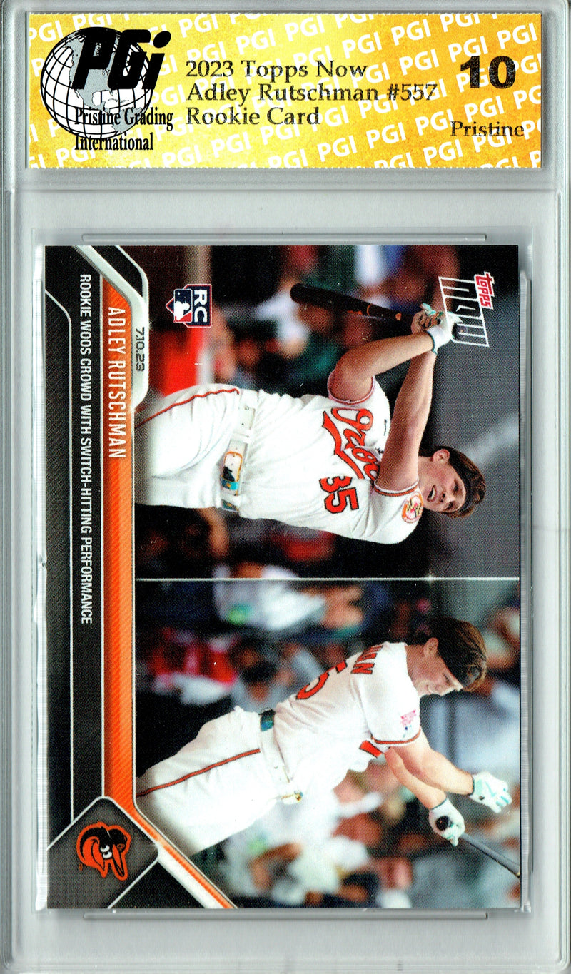 Adley Rutschman 2023 Topps Now #557 PRISTINE Rookie Card PGI 10