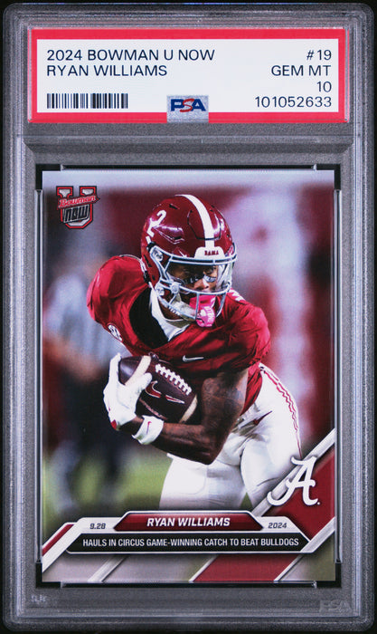 PSA 10 Ryan Williams 2024 Bowman University Now #19 Game Winner Rookie Card