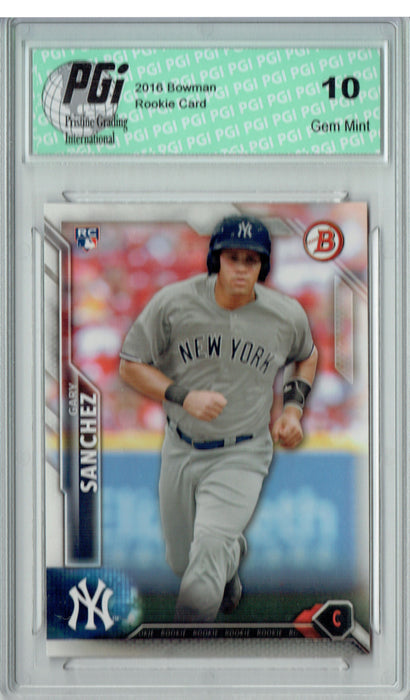 Gary Sanchez 2016 Bowman #143 Rookie Card PGI 10